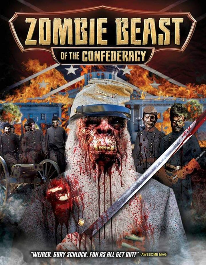 Zombie Beast Of The Confederacy (2016) Poster