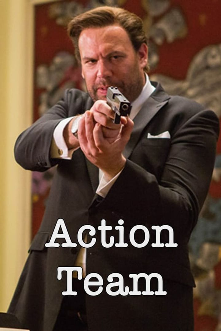 Action Team (2018) Poster