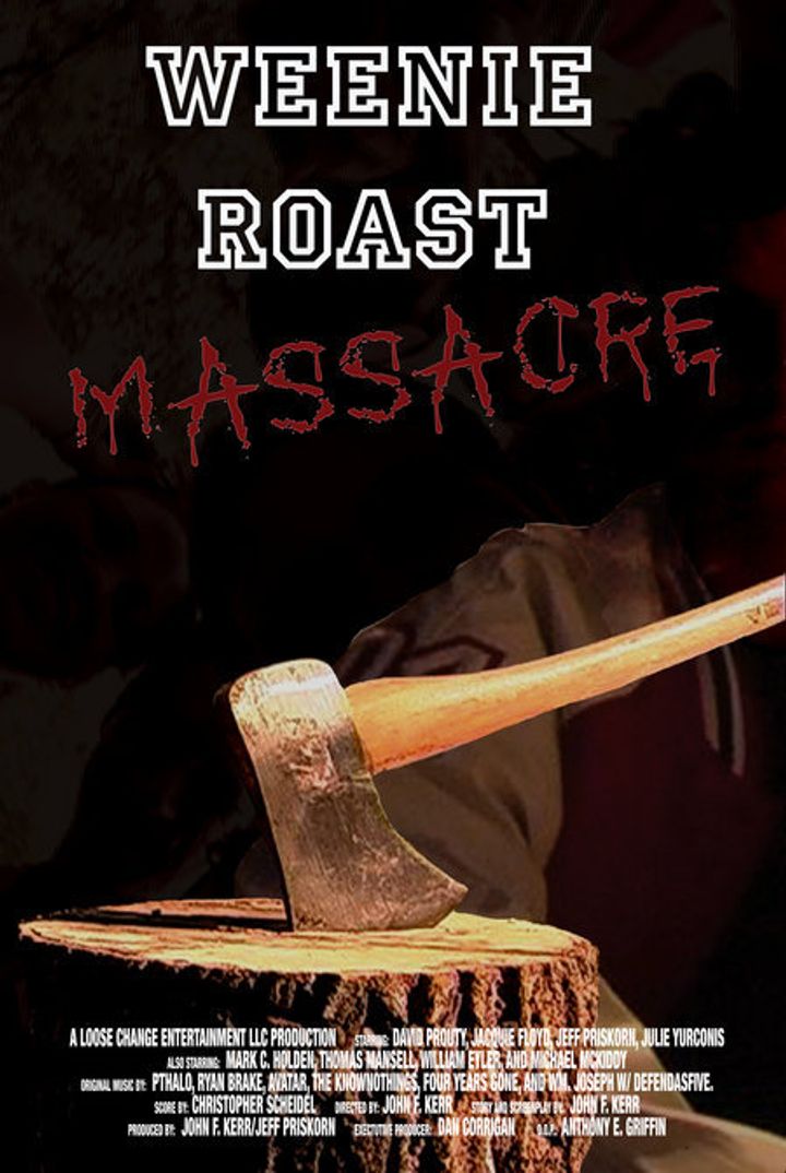 Weenie Roast Massacre (2007) Poster