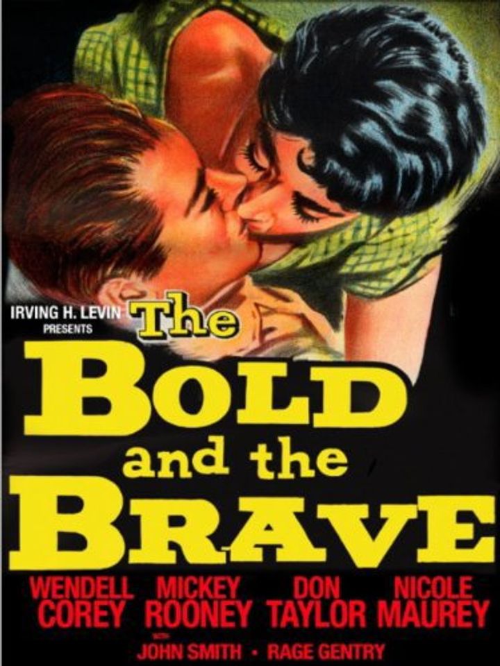 The Bold And The Brave (1956) Poster