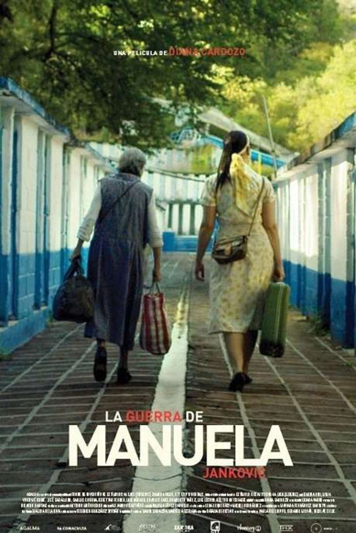 La Guerra De Manuela Jankovic (2014) Poster