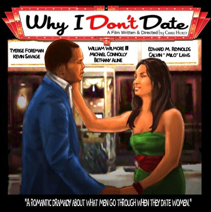 Why I Don't Date (2014) Poster