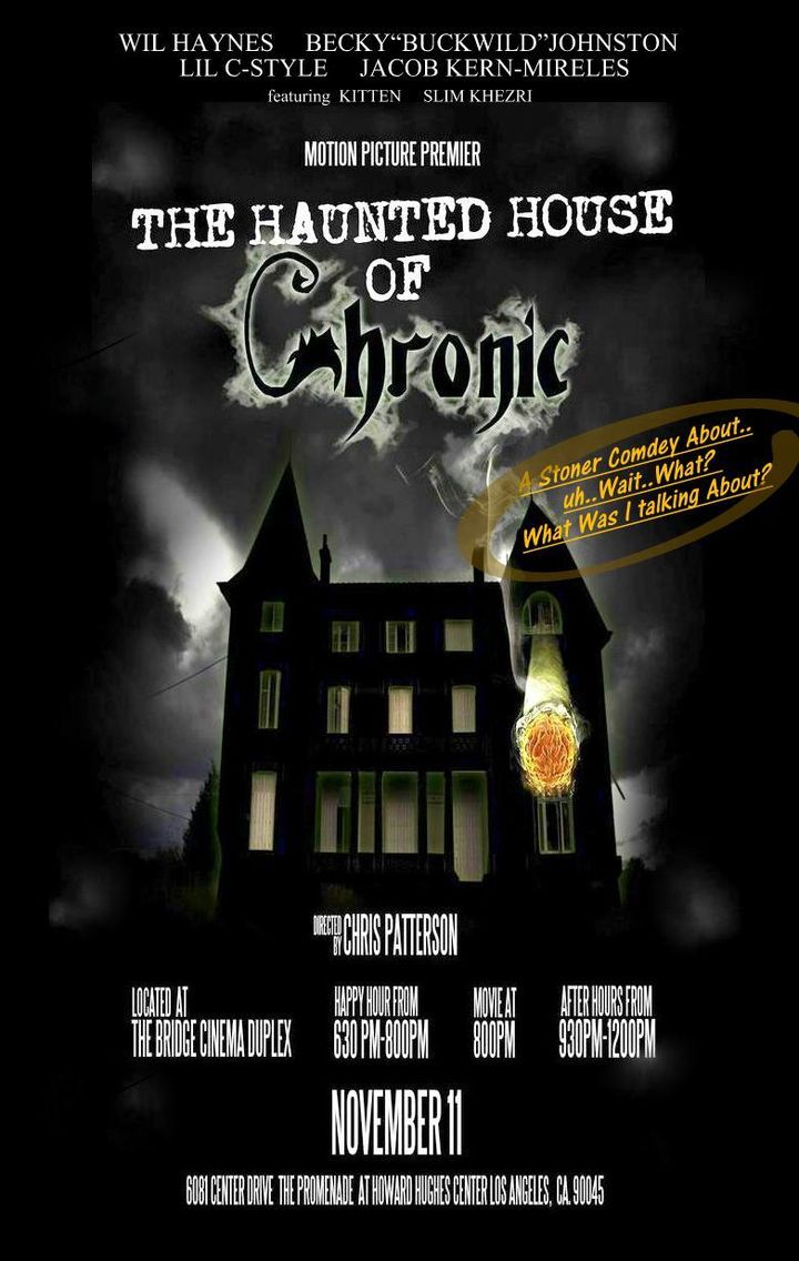 The Haunted House Of Chronic (2008) Poster