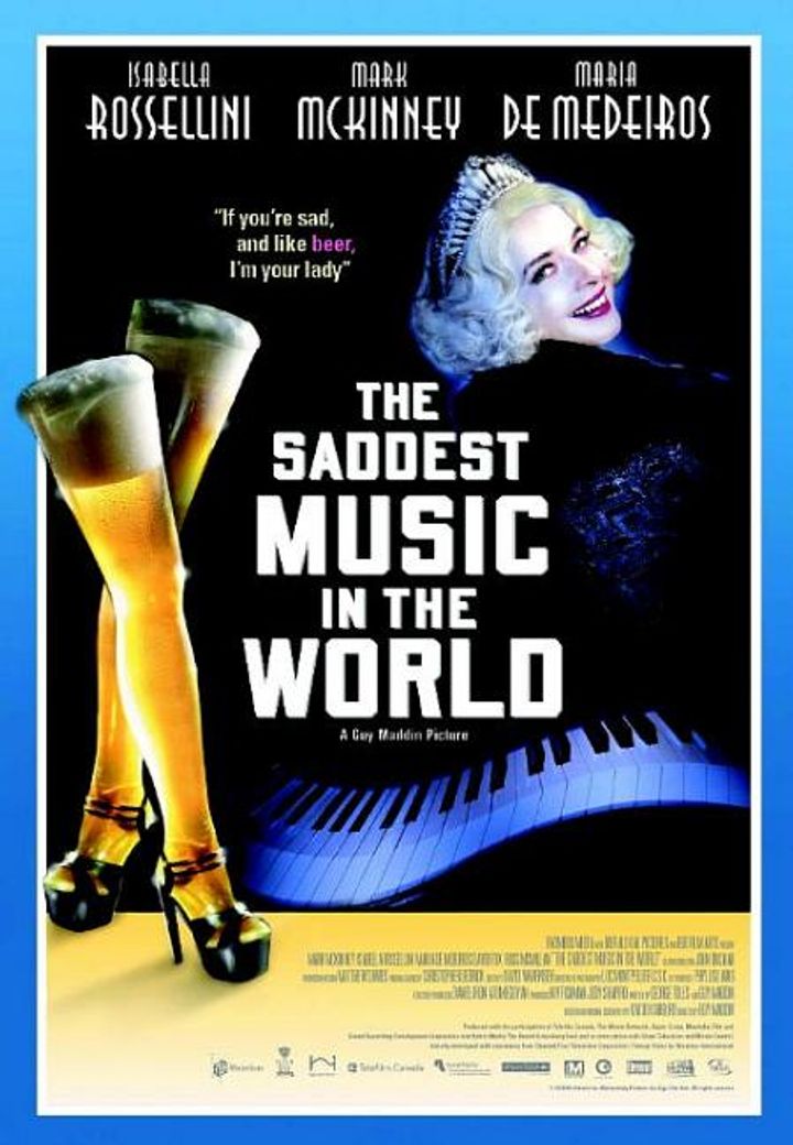 The Saddest Music In The World (2003) Poster