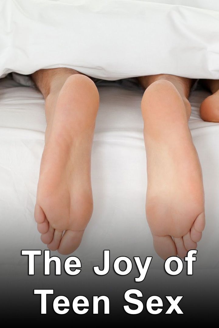 The Joy Of Teen Sex (2011) Poster