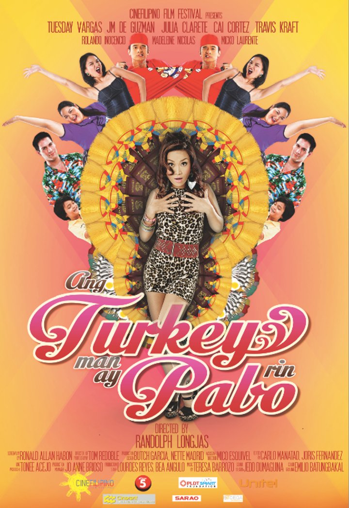 Ang Turkey Man Ay Pabo Rin (2013) Poster