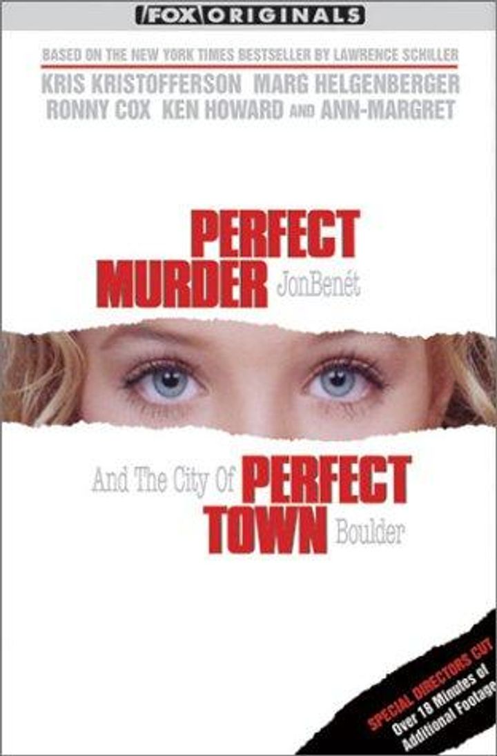 Perfect Murder, Perfect Town: Jonbenét And The City Of Boulder (2000) Poster