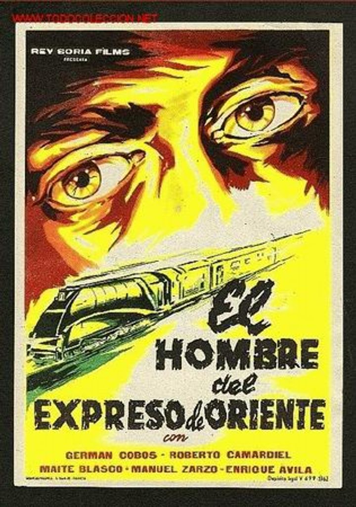 El Hombre Del Expreso De Oriente (1962) Poster