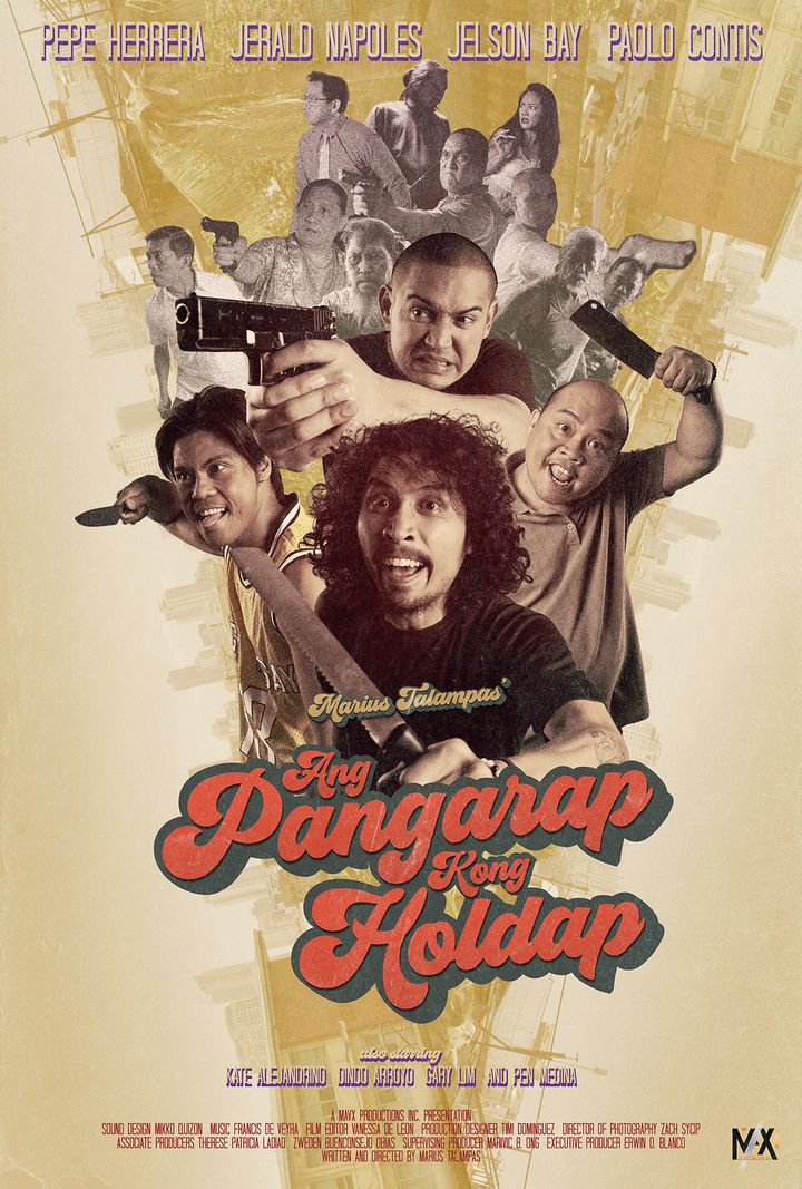 Ang Pangarap Kong Holdap (2018) Poster