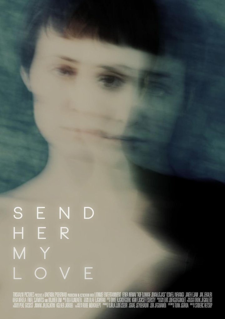 Send Her My Love Poster