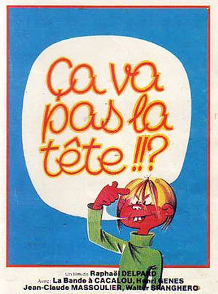 Ça Va Pas La Tête (1978) Poster