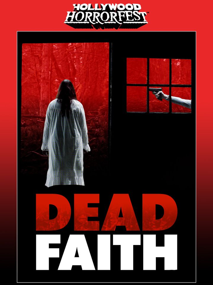 Dead Faith (2017) Poster