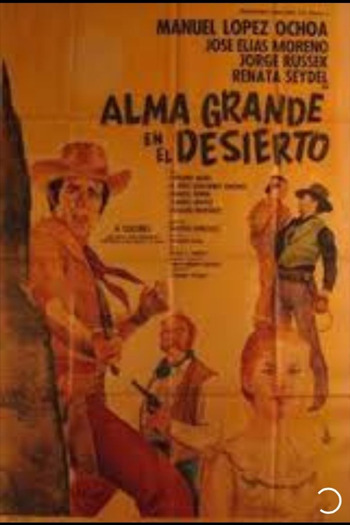 Alma Grande En El Desierto (1967) Poster