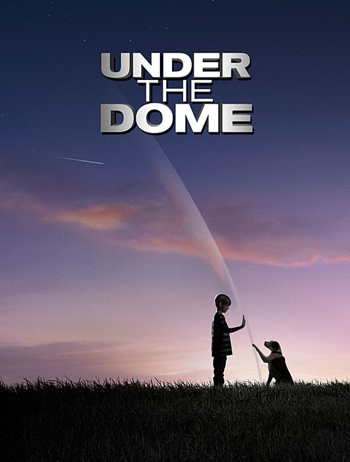 Under The Dome (2013) Poster