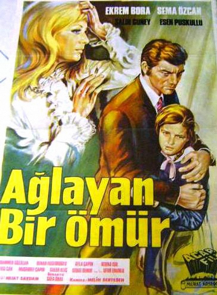 Aglayan Bir Ömür (1968) Poster