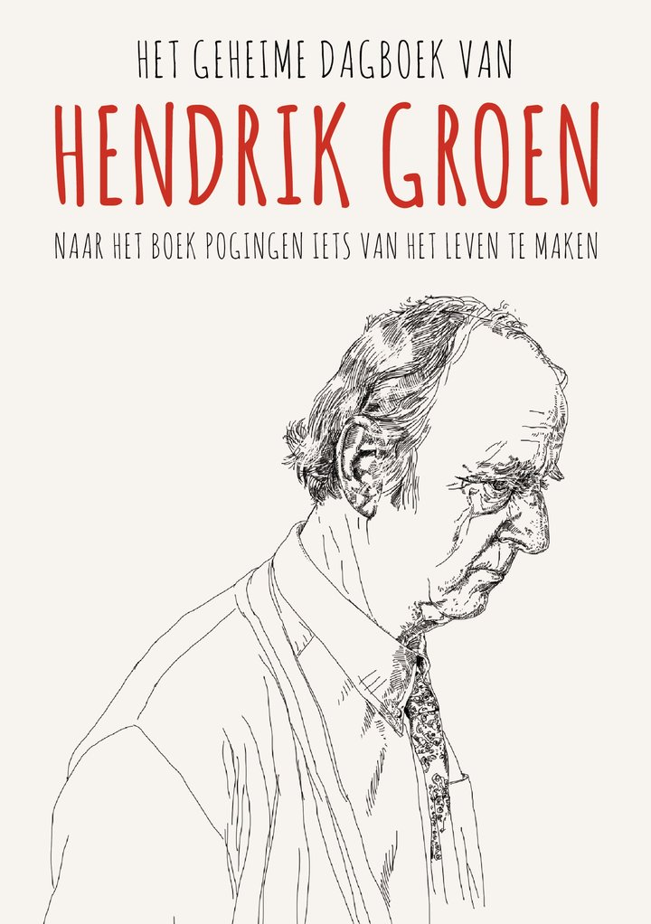 Het Geheime Dagboek Van Hendrik Groen (2017) Poster