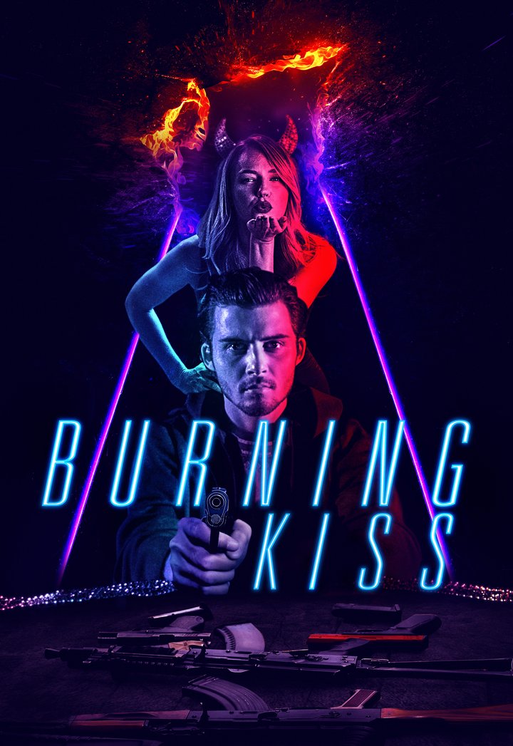 Burning Kiss (2018) Poster