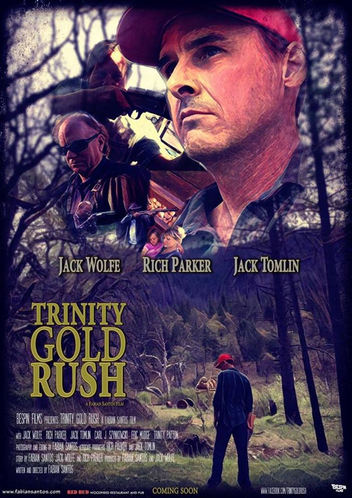 Trinity Gold Rush (2018) Poster