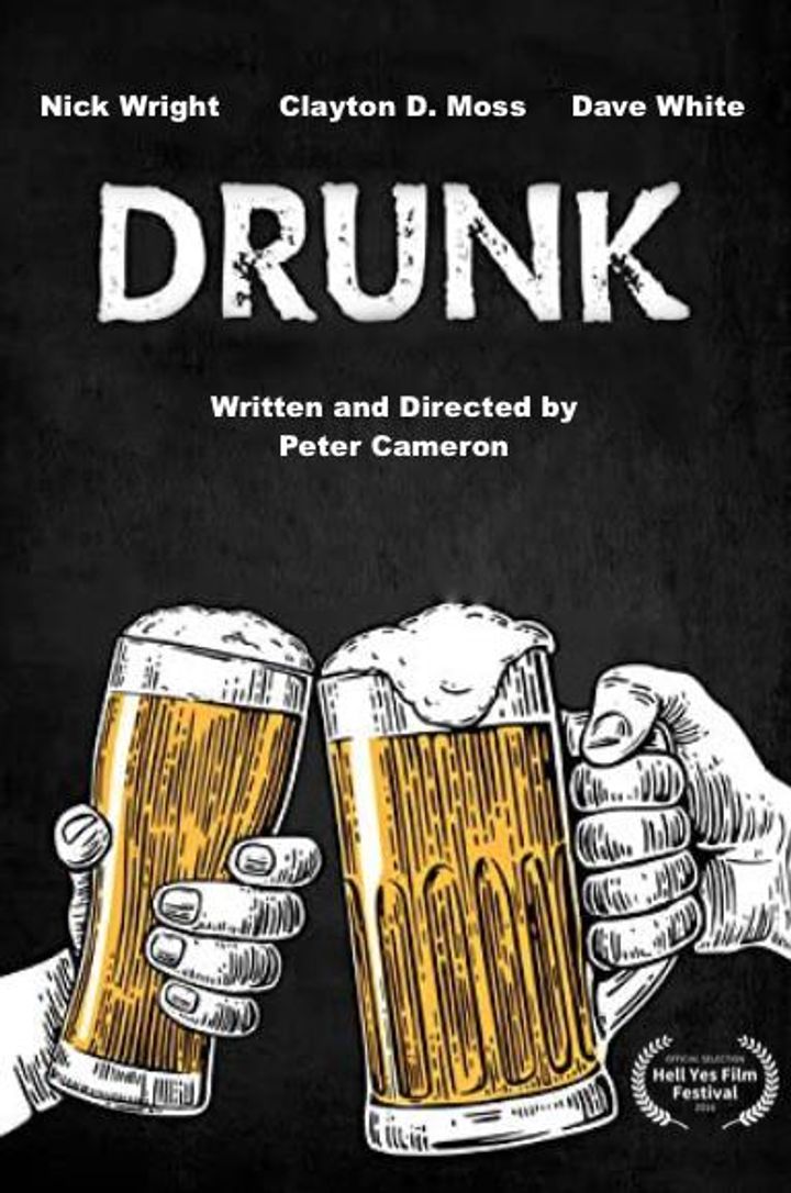 Drunk (2016) Poster