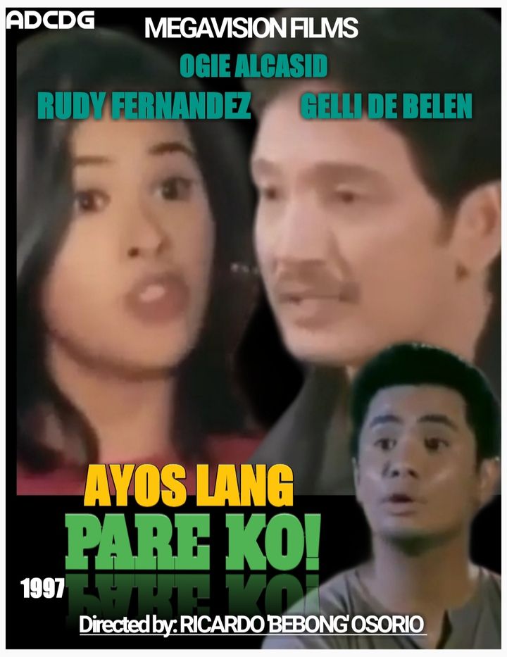 Ayos Lang, Pare Ko (1997) Poster