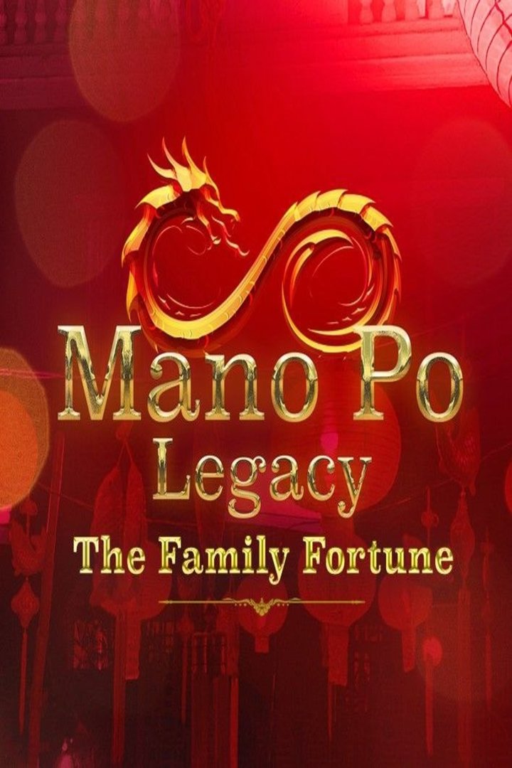 Mano Po Legacy: The Family Fortune (2022) Poster