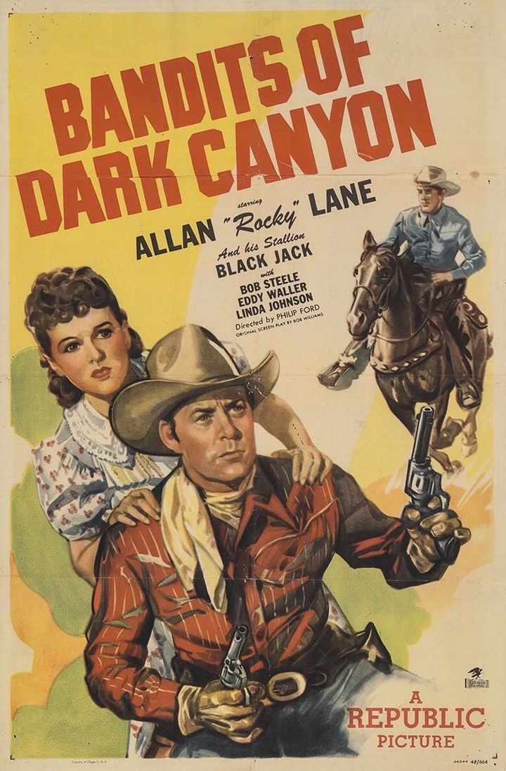 Bandits Of Dark Canyon (1947) Poster