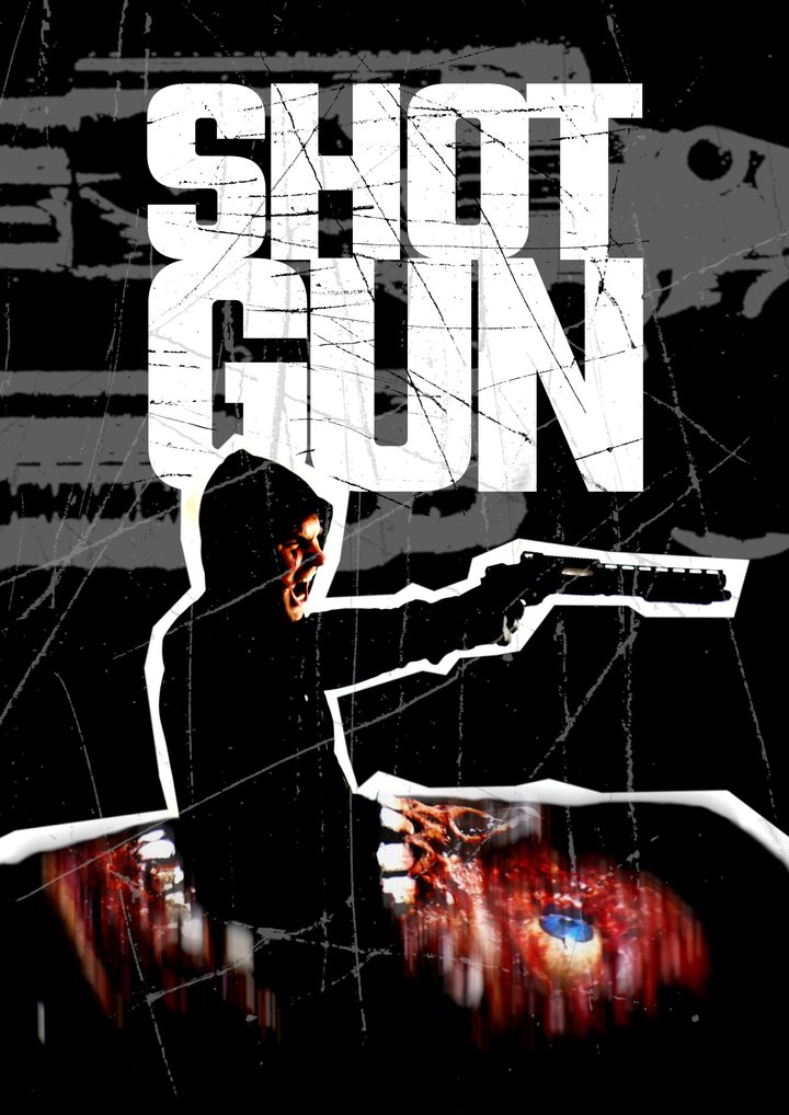 Shotgun (2016) Poster