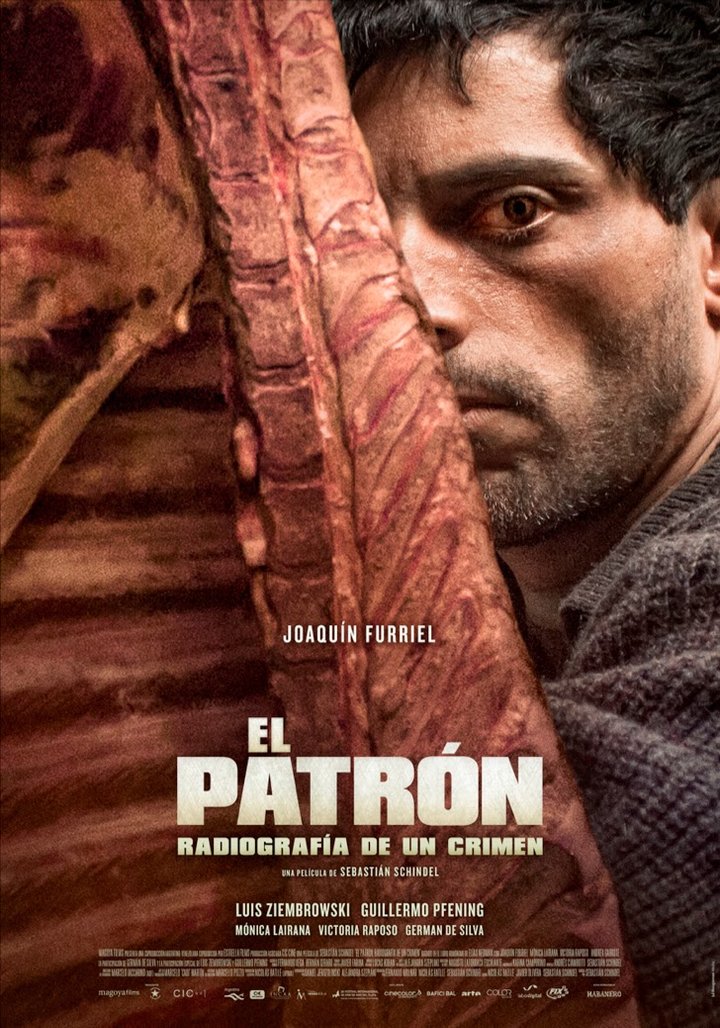 El Patrón, Radiografía De Un Crimen (2014) Poster