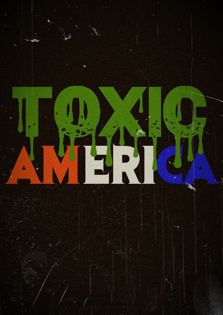 Toxic America Poster