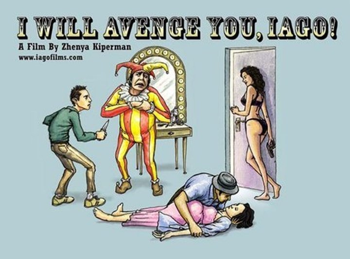 I Will Avenge You, Iago! (2005) Poster