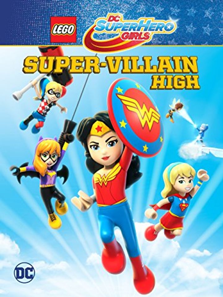 Lego Dc Super Hero Girls: Super-villain High (2018) Poster