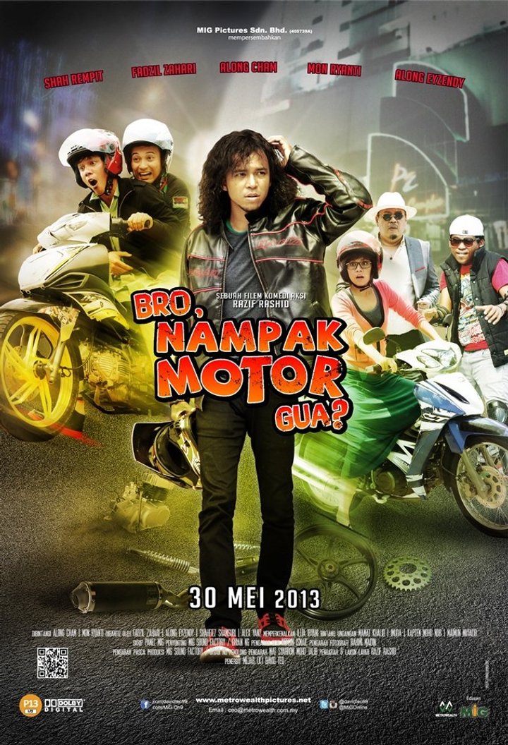 Bro, Nampak Motor Gua? (2013) Poster