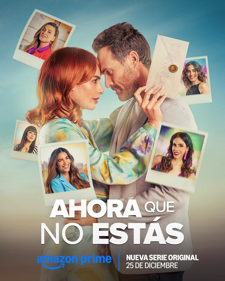 Ahora Que No Estás (2024) Poster