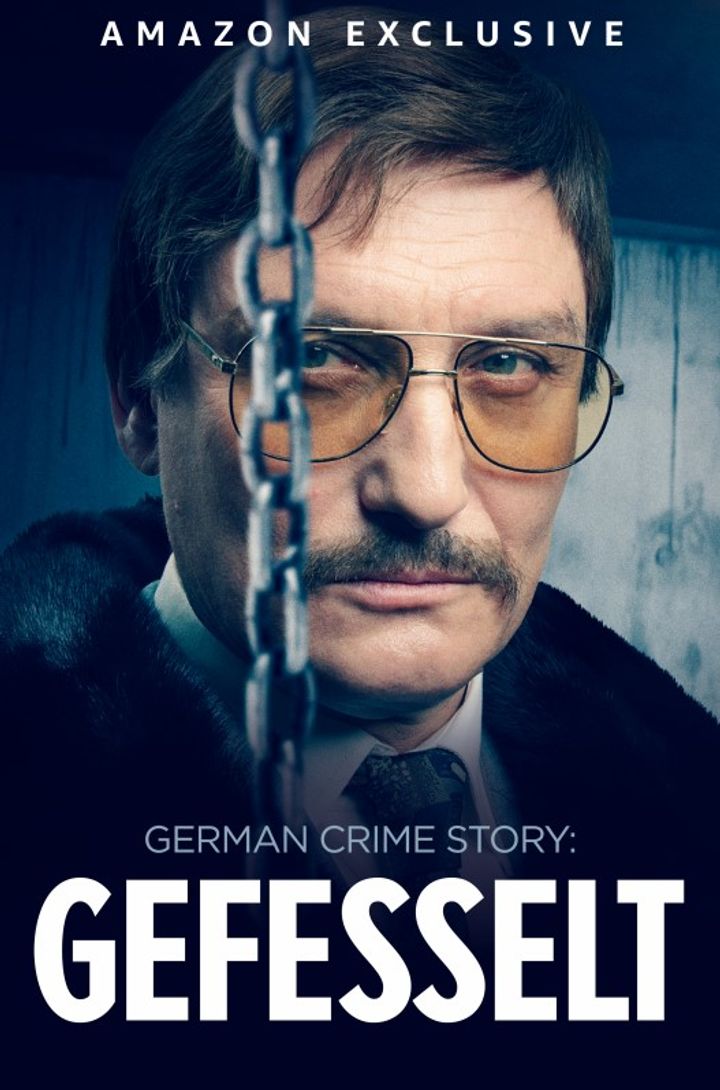 German Crime Story: Gefesselt (2023) Poster