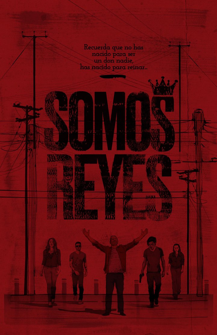 Somos Reyes Poster