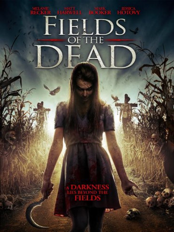 Fields Of The Dead (2014) Poster