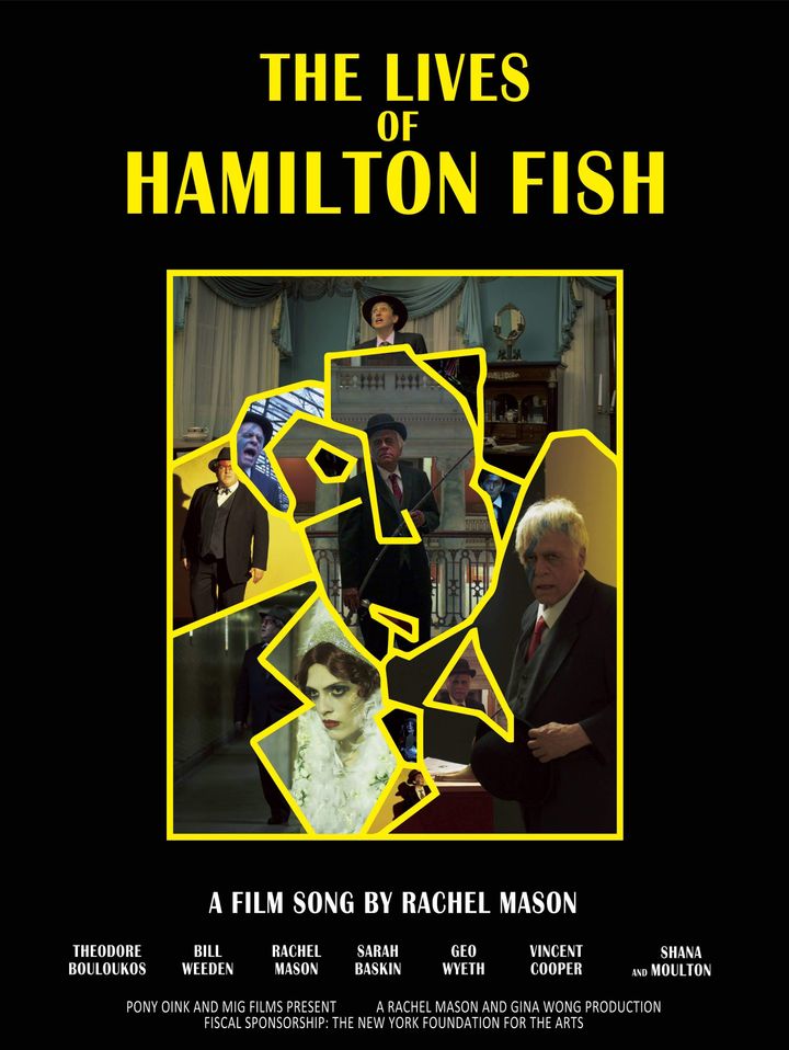 The Lives Of Hamilton Fish (2013) Poster