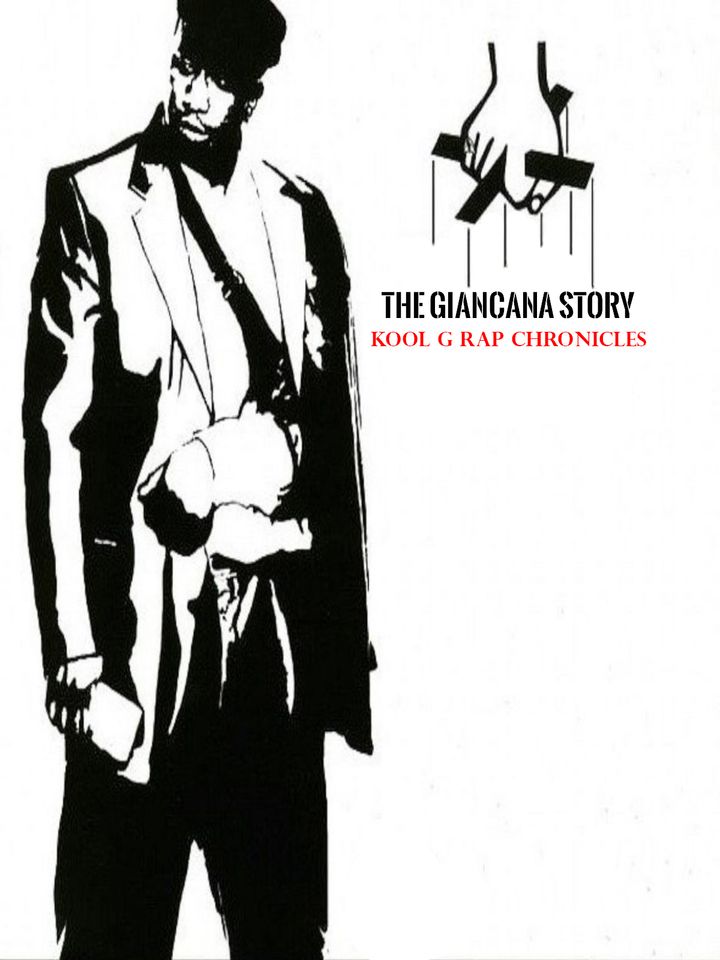 The Giancana Story: Kool G Rap Chronicles Poster