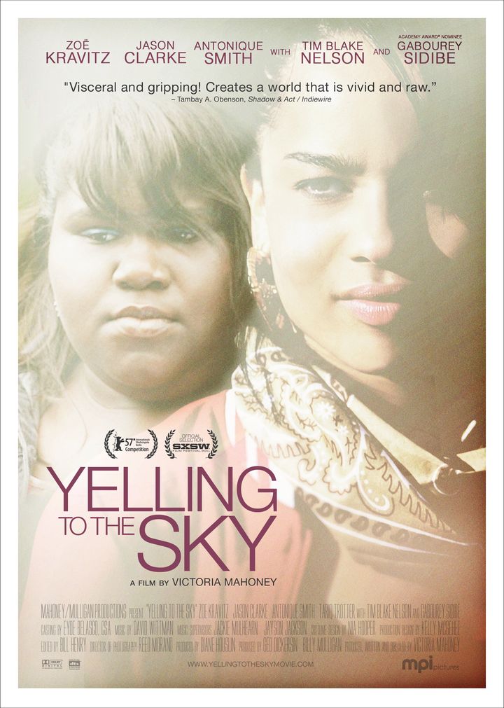 Yelling To The Sky (2011) Poster