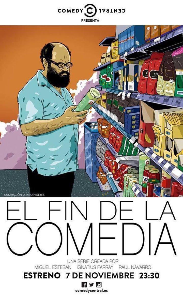 El Fin De La Comedia (2014) Poster