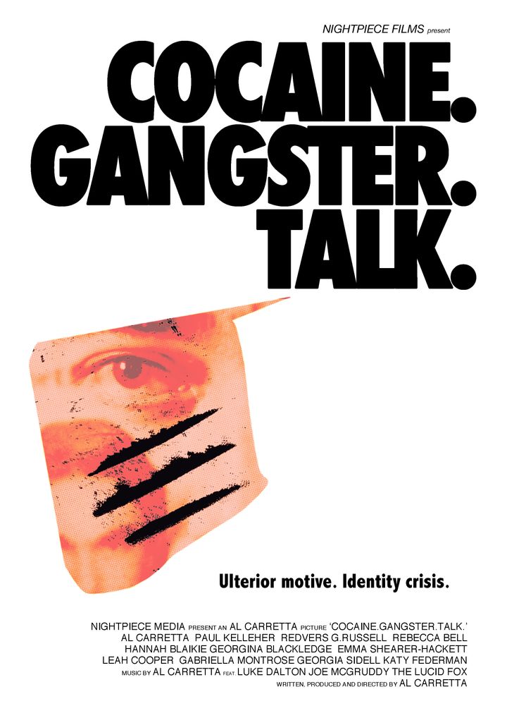 Cocaine. Gangster. Talk. (2019) Poster