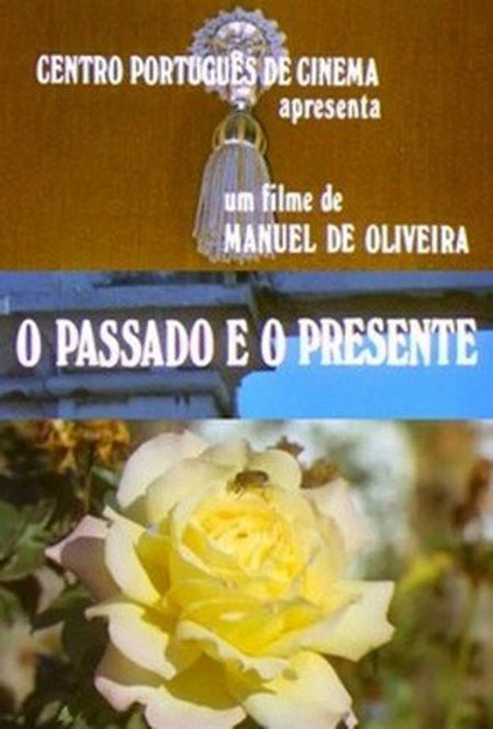 O Passado E O Presente (1972) Poster