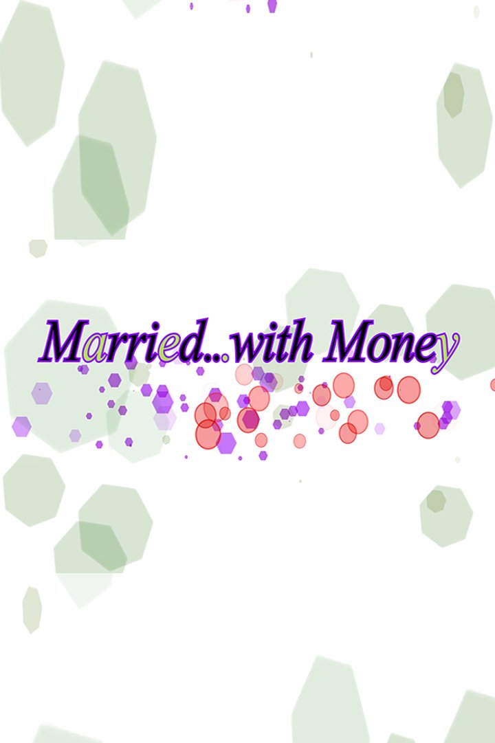 Married...with Money (2015) Poster