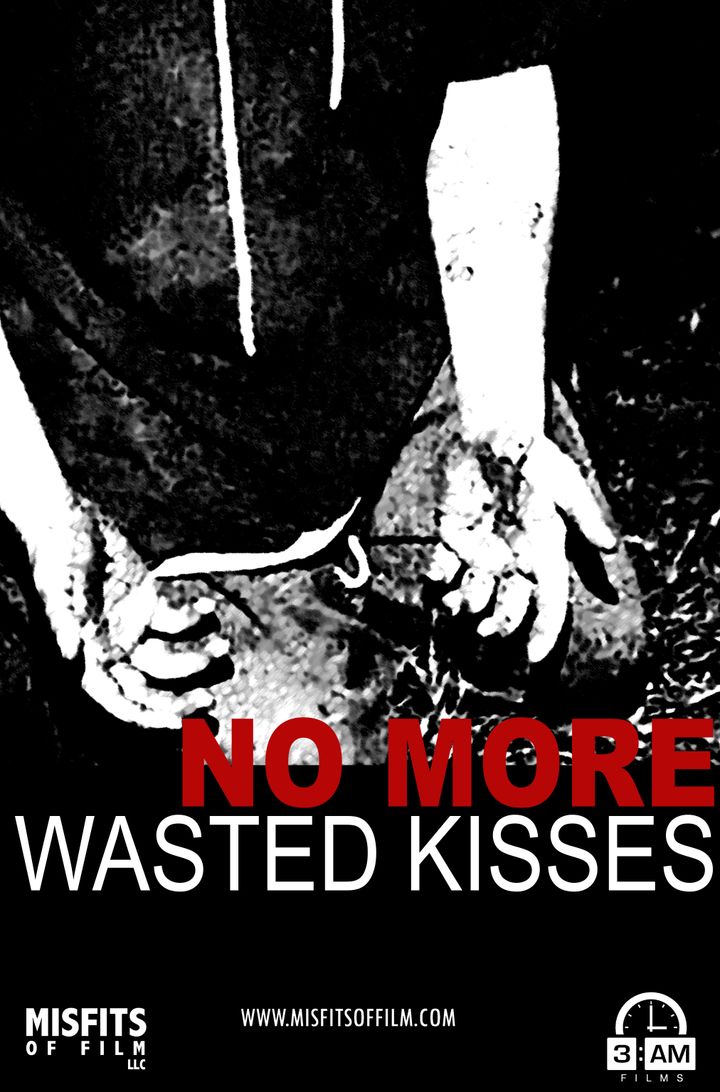 No More Wasted Kisses (2020) Poster