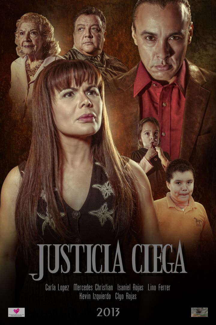 Justicia Ciega (2013) Poster