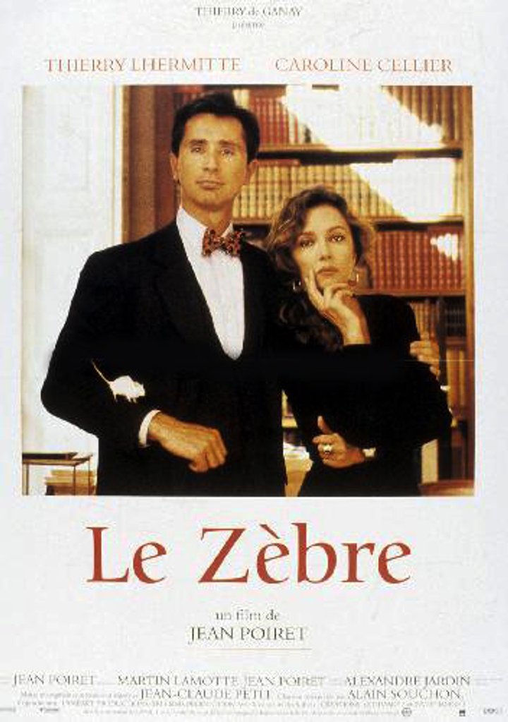 Le Zèbre (1992) Poster