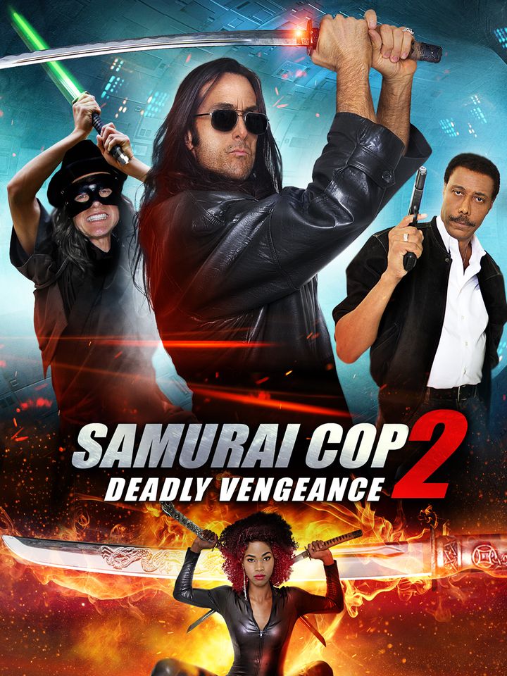 Samurai Cop 2: Deadly Vengeance (2015) Poster