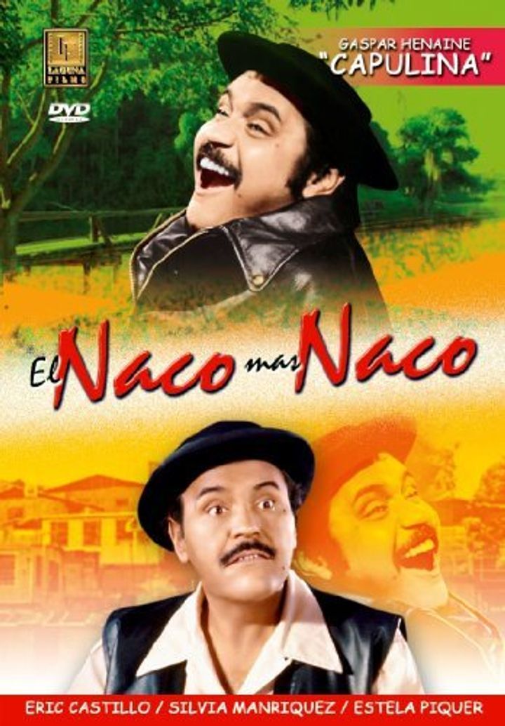 El Naco Mas Naco (1982) Poster