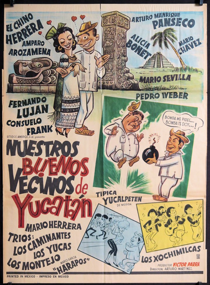 Nuestros Buenos Vecinos De Yucatán (1967) Poster