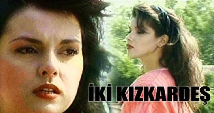 Iki Kizkardes (1993) Poster